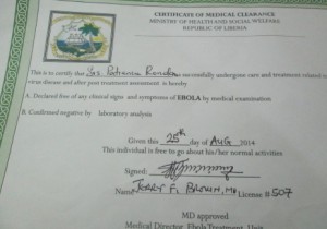 Libre de ébola. 'Este documento certifica que la hermana Paciencia Ronda ha superado exitosamente los cuidados y tratamientos relacionados con el virus de la enfermedad. A. Declarada libre de cualquier signo clínico y síntomas de ébola. B. Confirmado negativo en análisis en laboratorio. Entregado el 25 de agosto de 2014. Este individuo es libre de realizar sus actividades regulares', se lee en el certificado expedido por el Ministerio de Salud de Liberia.